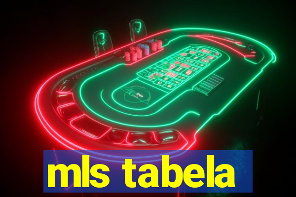 mls tabela